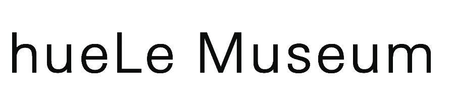 INFORMATION OF hueLe Museum
